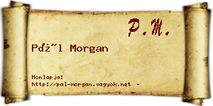Pál Morgan névjegykártya
